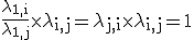 3$\rm \frac{\lambda_{1,i}}{\lambda_{1,j}}\times\lambda_{i,j}=\lambda_{j,i}\times \lambda_{i,j}=1